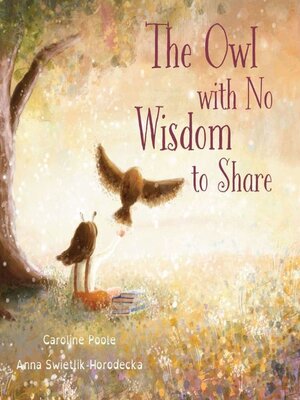 cover image of The Owl with No Wisdom to Share